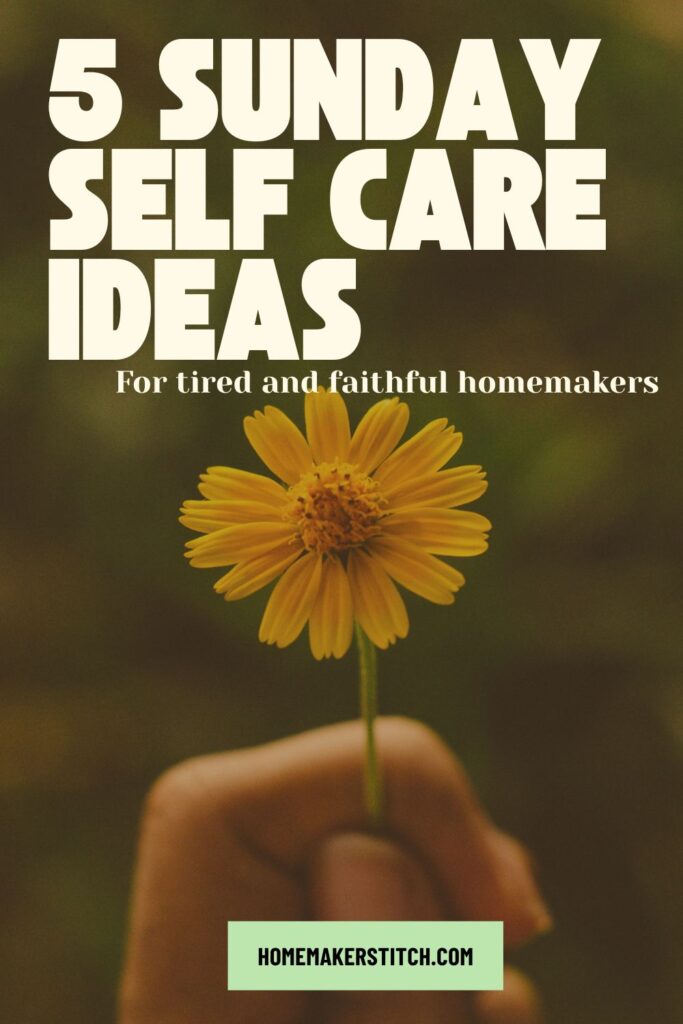 pinterest pin photo for 5 sunday self care ideas 